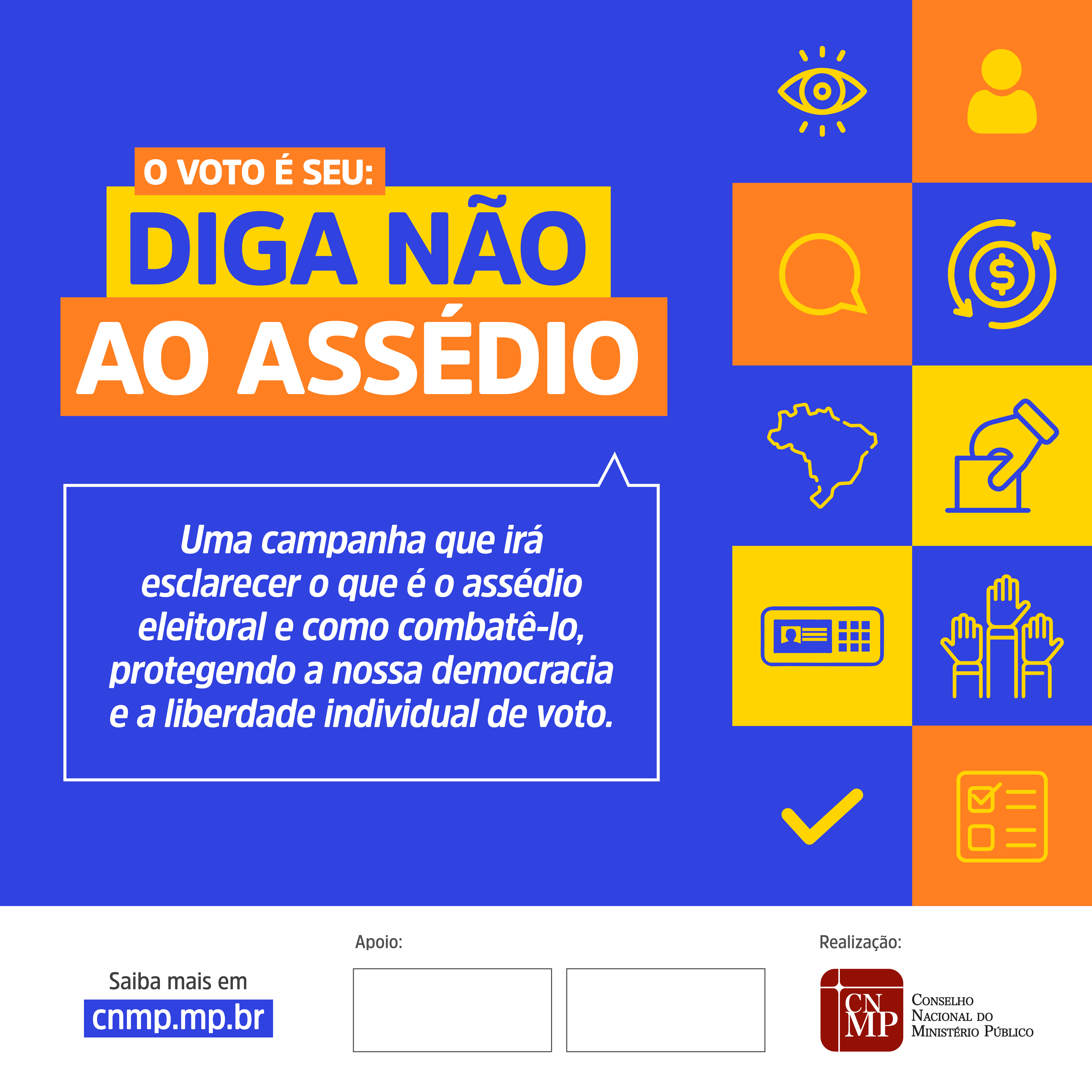 Imagem da ideia Diga não ao Assédio Eleitoral