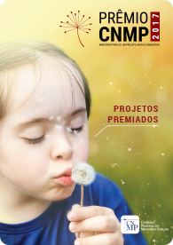 Prêmio CNMP 2017 - Projetos Premiados