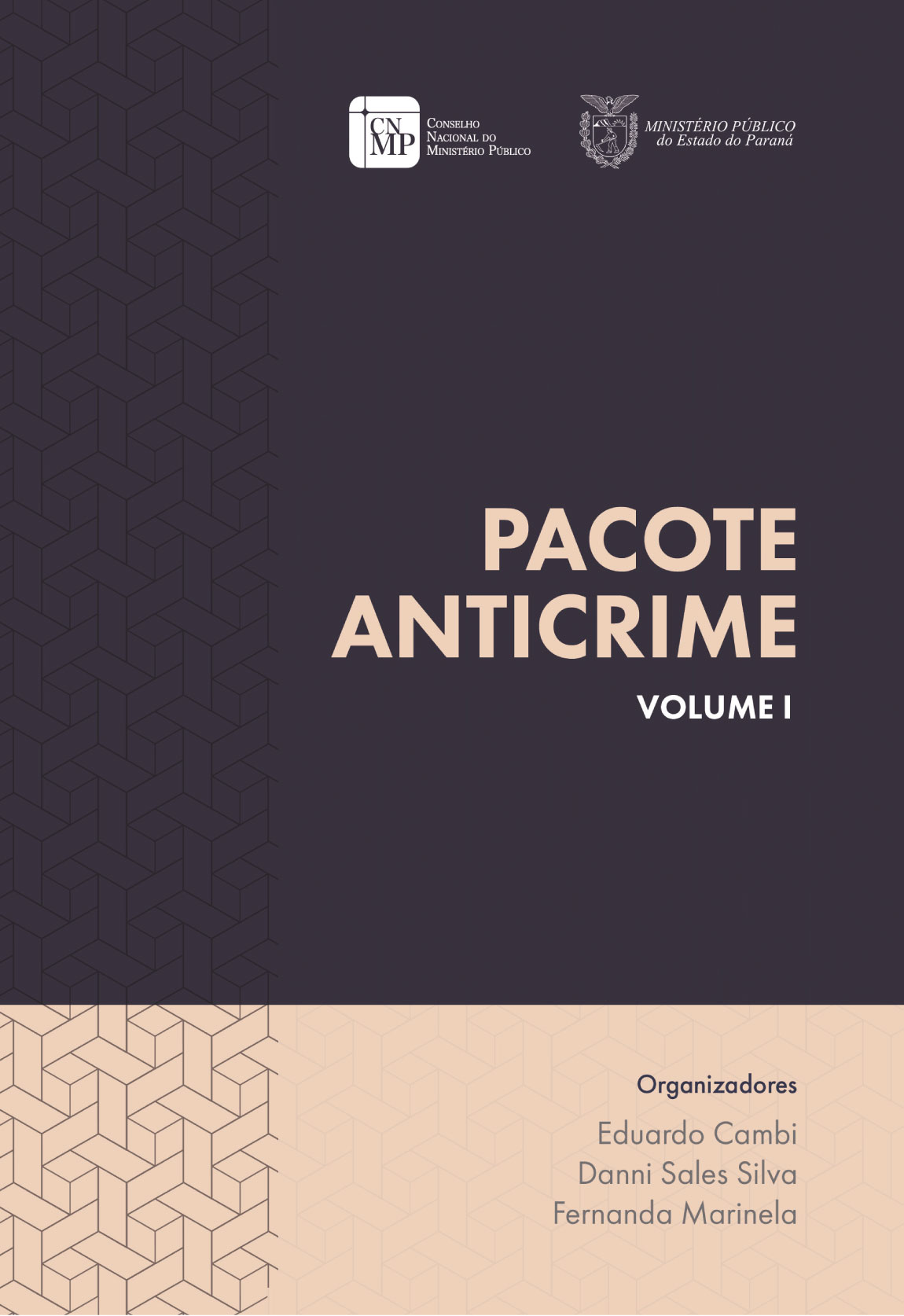 Pacote Anticrime - Volume I