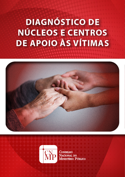 Diagnóstico de Núcleos e Centros de Apoio às Vítimas